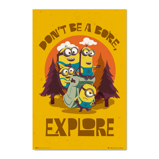 POSTER MINIONS DON'T BE BORE, EXPLORE